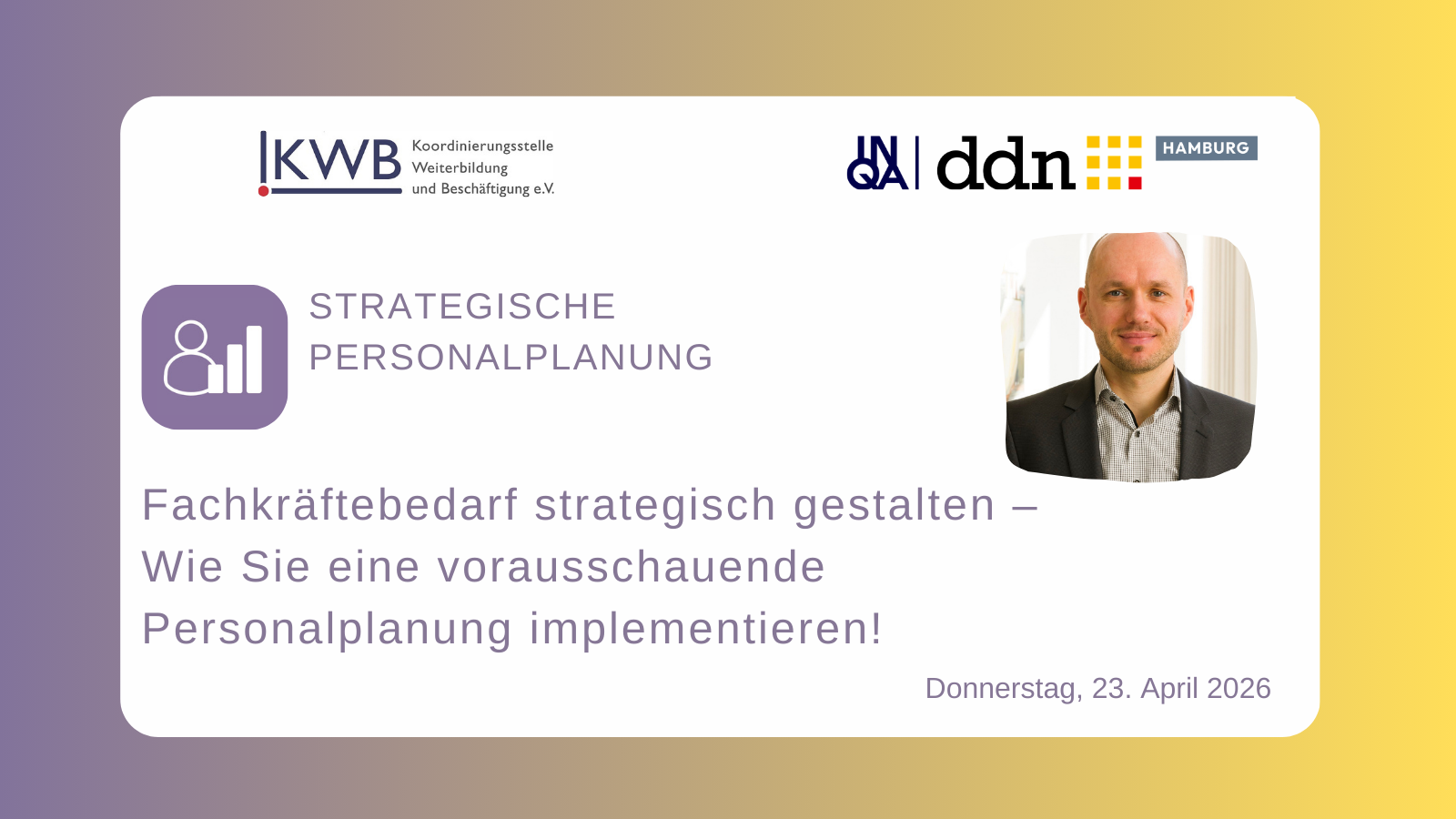Fachkräftebedarf strategisch gestalten – Wie Sie eine vorausschauende Personalplanung implementieren!